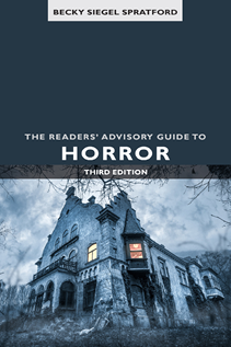 Book cover for The Readers’ Advisory Guide to Horror, Third Edition