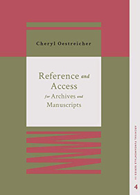 Book cover for Reference and Access for Archives and Manuscripts