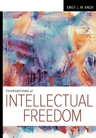 Book cover for Foundations of Intellectual Freedom
