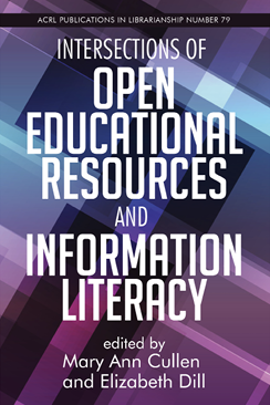 Book cover for Intersections of Open Educational Resources and Information Literacy