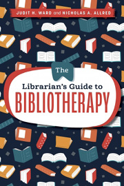 Book cover for The Librarian’s Guide to Bibliotherapy
